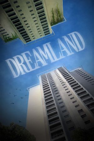 Dreamland's poster