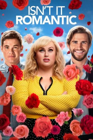 Isn't It Romantic's poster