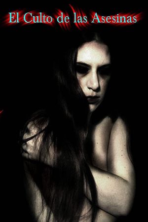 El Culto de las Asesinas's poster