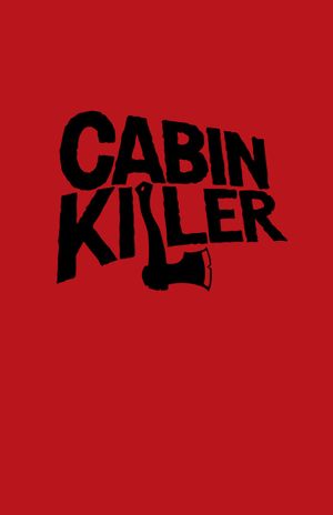 Cabin Killer's poster