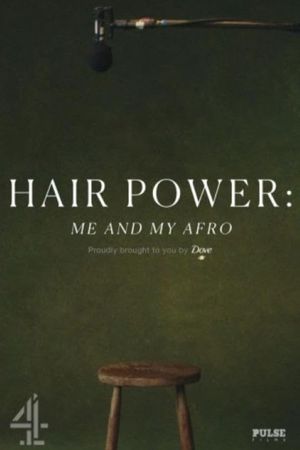 Hair Power: Me and My Afro's poster