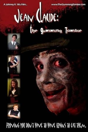 Jean-Claude: The Gumming Zombie's poster