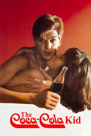 The Coca-Cola Kid's poster