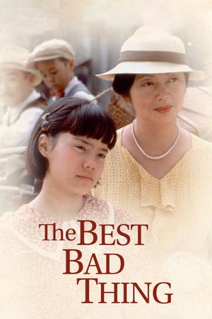 The Best Bad Thing's poster