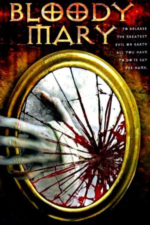 Bloody Mary's poster