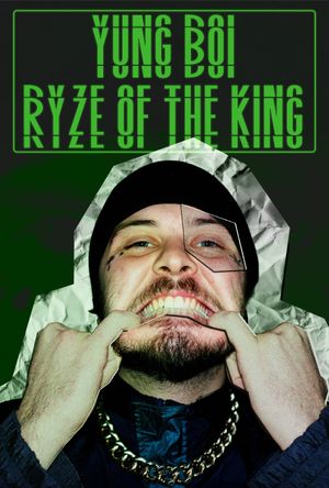 Yung Boi: Ryze of the King's poster