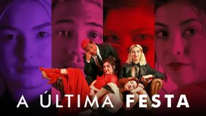 A Última Festa's poster