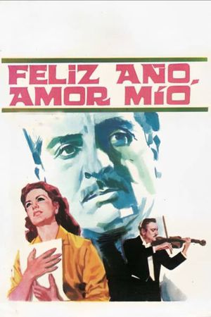 Feliz año, amor mío's poster