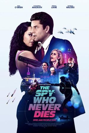 The Spy Who Never Dies's poster image