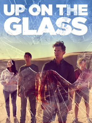 Up on the Glass's poster