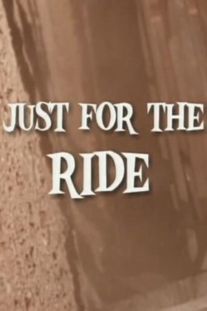 Just for the Ride's poster
