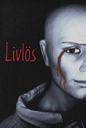 Livlös's poster