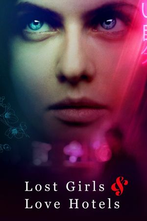Lost Girls and Love Hotels's poster