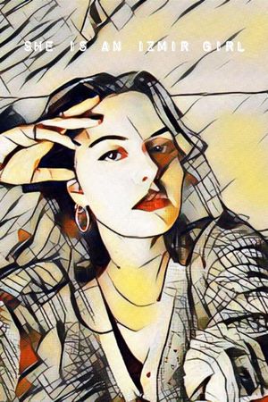 She is an Izmir girl's poster