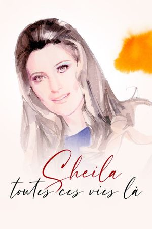 Sheila, toutes ces vies-là's poster