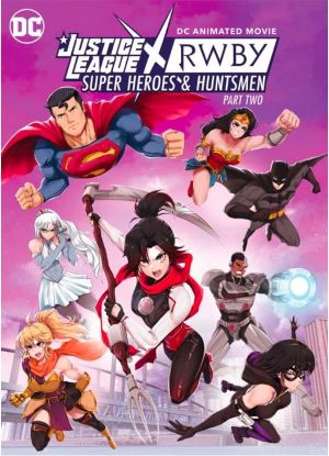 Justice League x RWBY: Super Heroes & Huntsmen, Part Two's poster