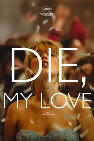 Die My Love's poster