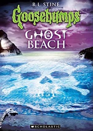 Goosebumps: Ghost Beach's poster