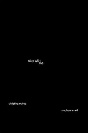 Stay With Me's poster