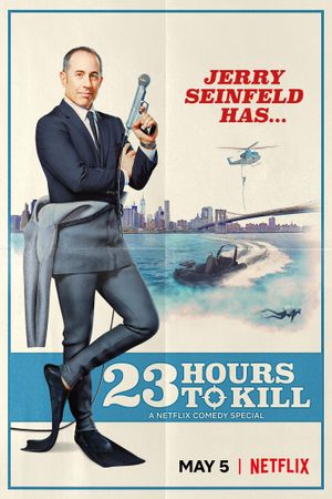 Jerry Seinfeld: 23 Hours to Kill's poster