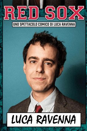 Luca Ravenna - Red Sox's poster