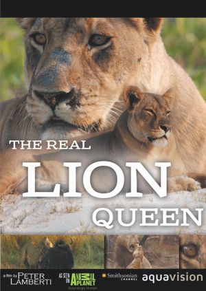 The Real Lion Queen's poster
