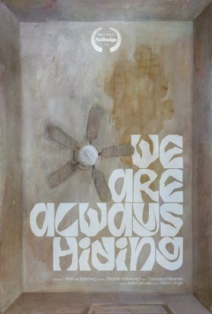 We Are Always Hiding's poster