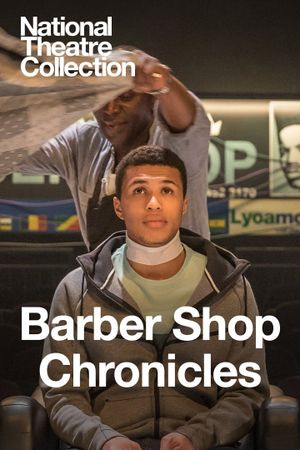National Theatre Live: Barber Shop Chronicles's poster