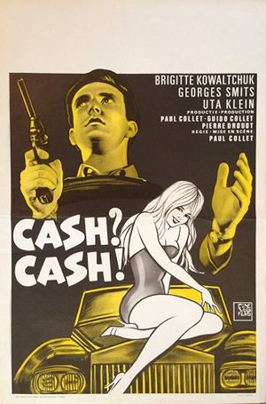 Cash? Cash!'s poster