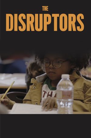 The Disruptors's poster