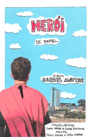 Herói de Papel's poster