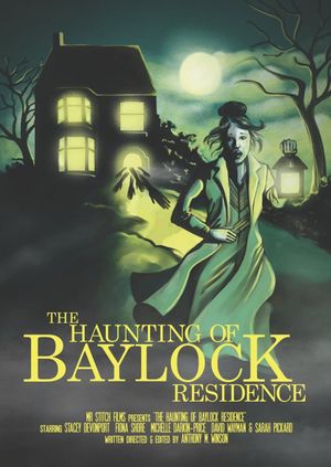 The Haunting of Baylock Residence's poster