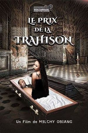 Le prix de la trahison's poster