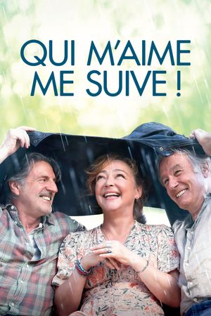 Qui m'aime me suive!'s poster