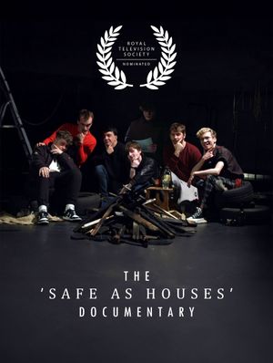 The 'Safe As Houses' Documentary's poster