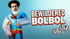 Bewildered Bolbol's poster