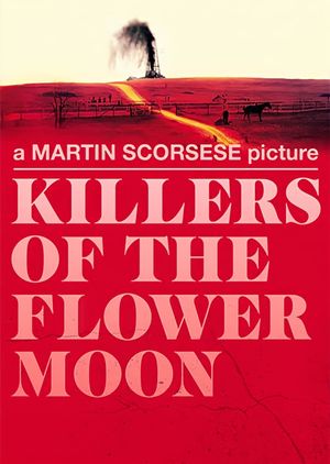 Killers of the Flower Moon's poster