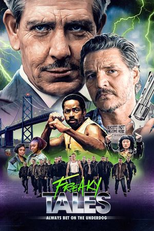 Freaky Tales's poster
