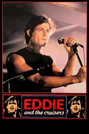 Eddie and the Cruisers's poster