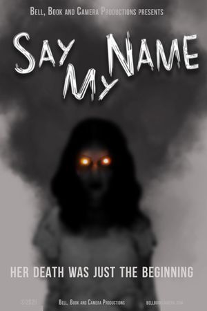 Say My Name's poster