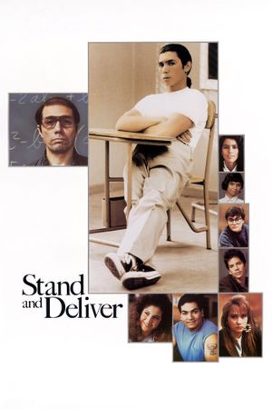 Stand and Deliver's poster