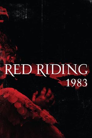 Red Riding: The Year of Our Lord 1983's poster