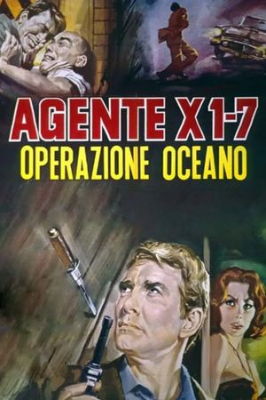 Agente X 1-7 operazione Oceano's poster