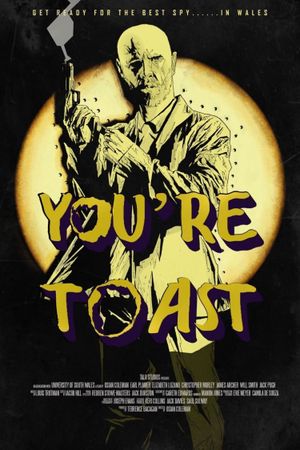 You're Toast's poster