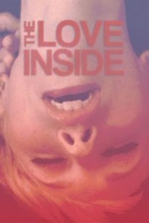 The Love Inside's poster