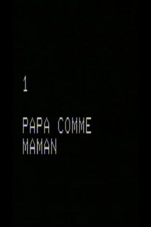 Papa comme maman's poster