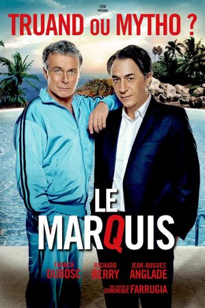 The Marquis's poster