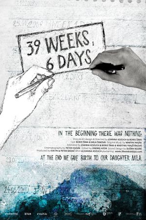 39 Weeks, 6 Days's poster