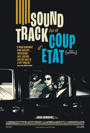Soundtrack to a Coup d'Etat's poster