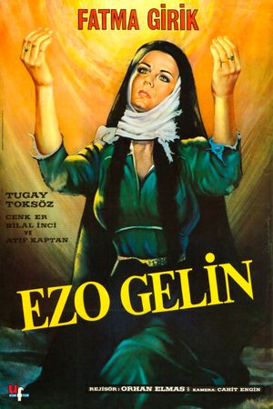 Ezo Gelin's poster